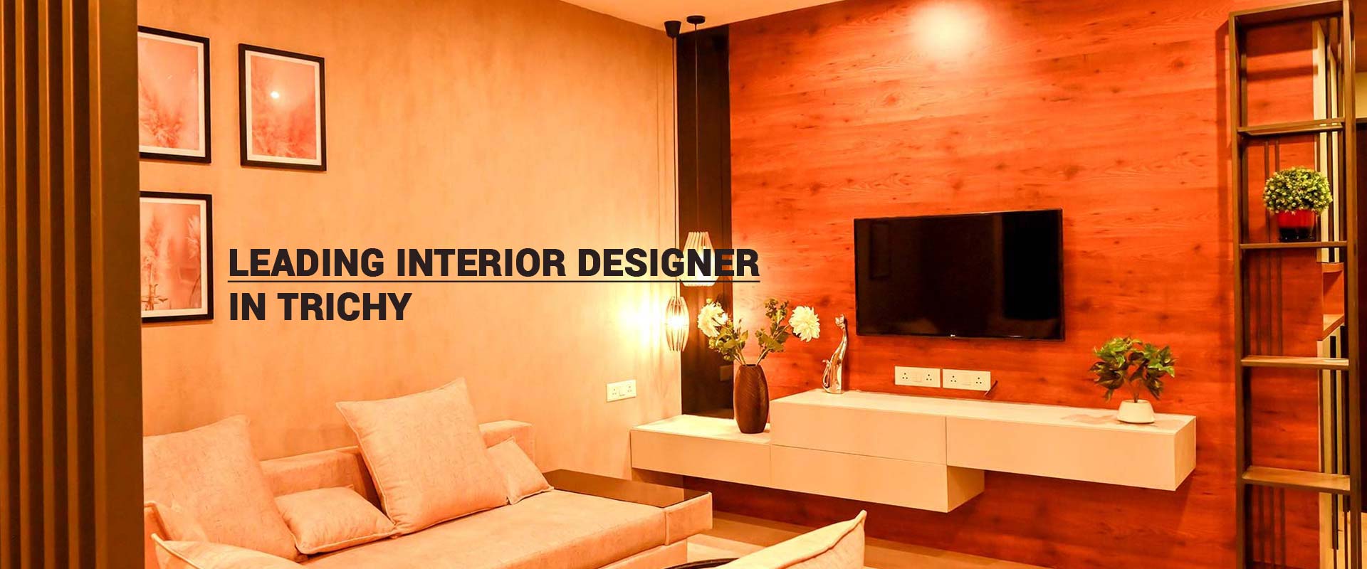 Interior designers in trichy,Interior decorators in trichy,Home interior designers in trichy,Modular kitchen dealers in trichy,Best interior designers in trichy,Best modular kitchen designers in trichy