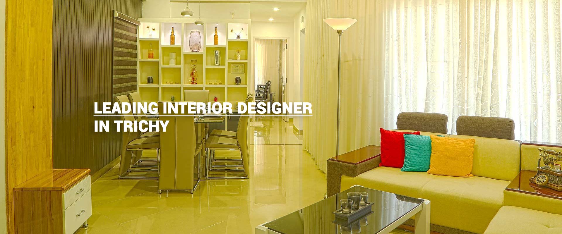 Interior designers in trichy,Interior decorators in trichy,Home interior designers in trichy,Modular kitchen dealers in trichy,Best interior designers in trichy,Best modular kitchen designers in trichy